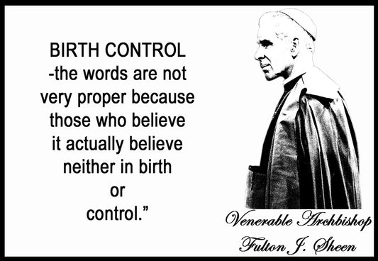 Archbishop Sheen-Birth Control