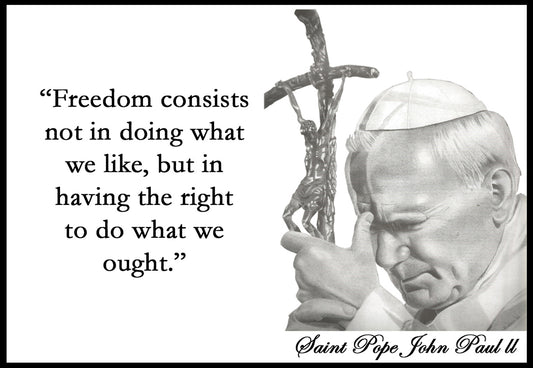 St. Pope John Paul ll-Freedom