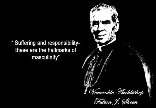 Archbishop Sheen-Masculinity