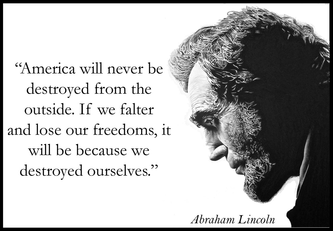 Abraham Lincoln-Our freedom