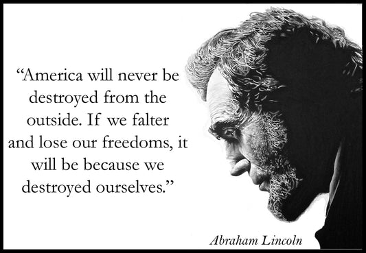 Abraham Lincoln-Our freedom